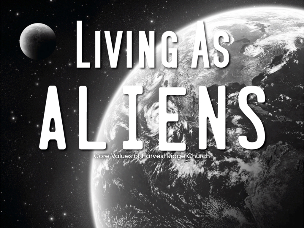 Living As Aliens - Part 2